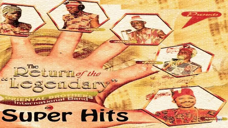 Oriental Brothers International - Ihe Oma Adighi Onye Oso Oriental Brothers International - Ihe Oma Adighi Onye Oso