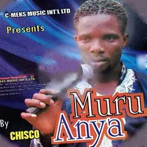 Chisco - Muru Anya