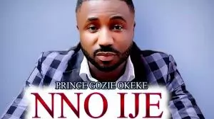 Prince Gozie Okeke - Nno Ije (Akanchawa) - Latest 2020 Nigerian Gospel Music