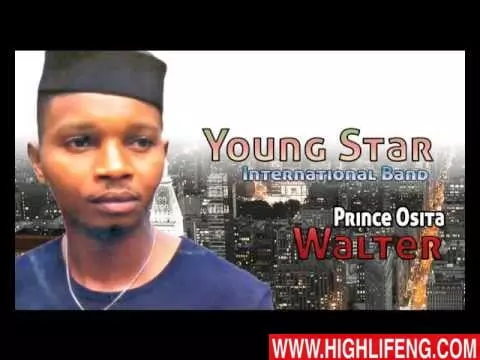 Prince Osita Walter - Young Star International Band (Igbo Nigerian Highlife Music)