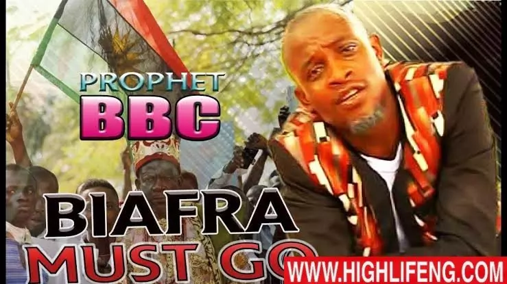 Prophet BBC - Biafra Must Go (Latest Biafra Highlife Music)