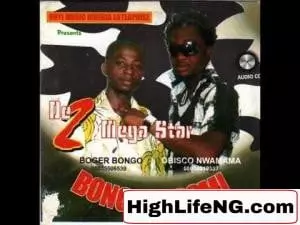 Bogar Bongo ft. Obisco Nwamama - Ebelam