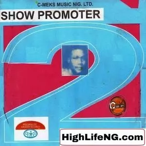 [Show Promoter Songs Mixtape] Best of Show Promoter Memorial Band Dj Mix - Free Music Download