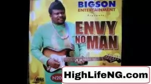 ALBUM: GoodNews Band Of Africa - Envy No Man