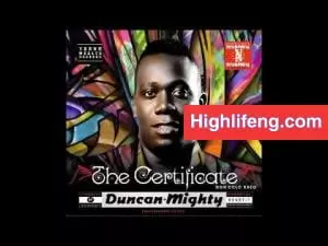 Duncan Mighty - Crime Mate Duncan Mighty - Crime Mate