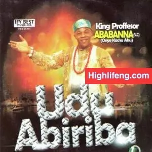 Ababa Nna (Onye Kacha Aku) - UDU ABIRIBA | Enye Ndi Ebe