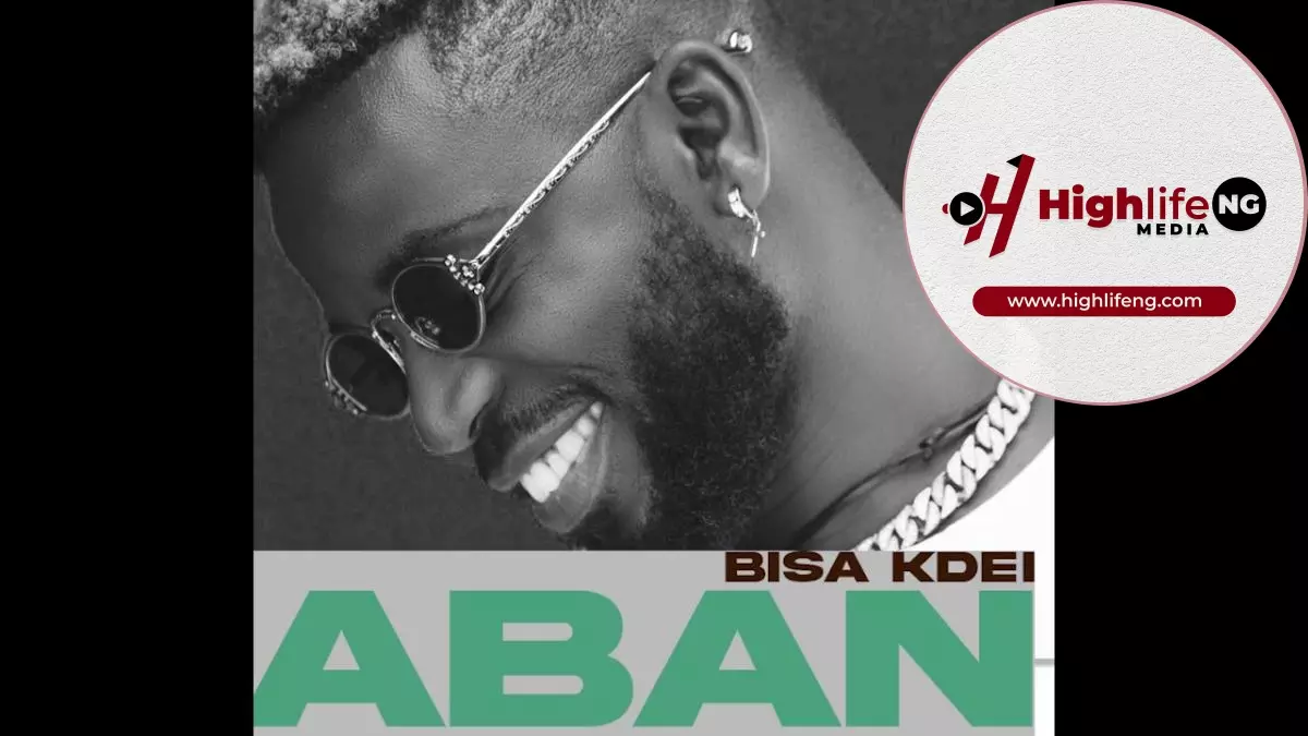 Bisa Kdei ft. Yaa Yaa -  Aban