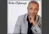 Uche Ogbuagu - Chineke Eriela Ariri