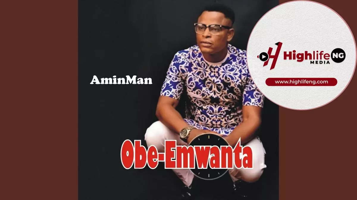 AminMan - Obe Emwanta