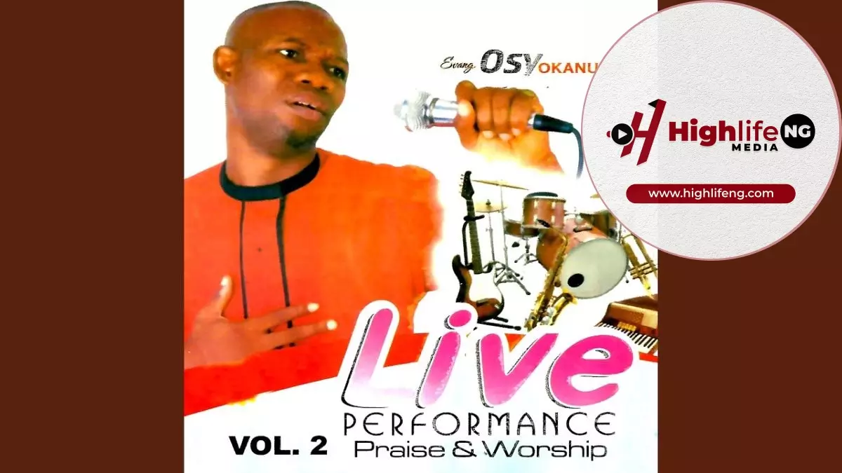 Evang. Ossy Okanume - Praise and Worship (Vol. 2)
