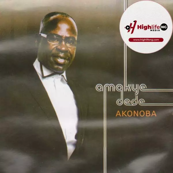 Amakye Dede - Akonoba
