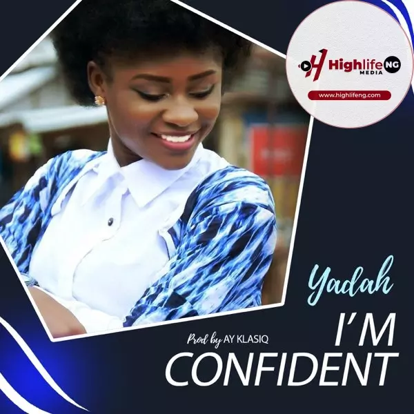Yadah - I'm Confident