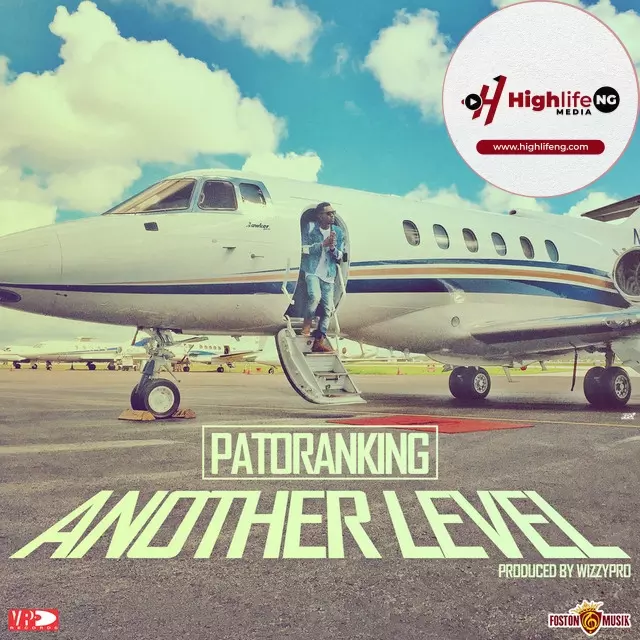 Patoranking - Another Level