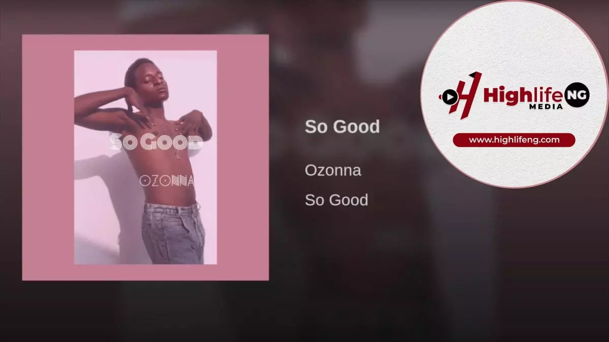 Ozonna - So Good
