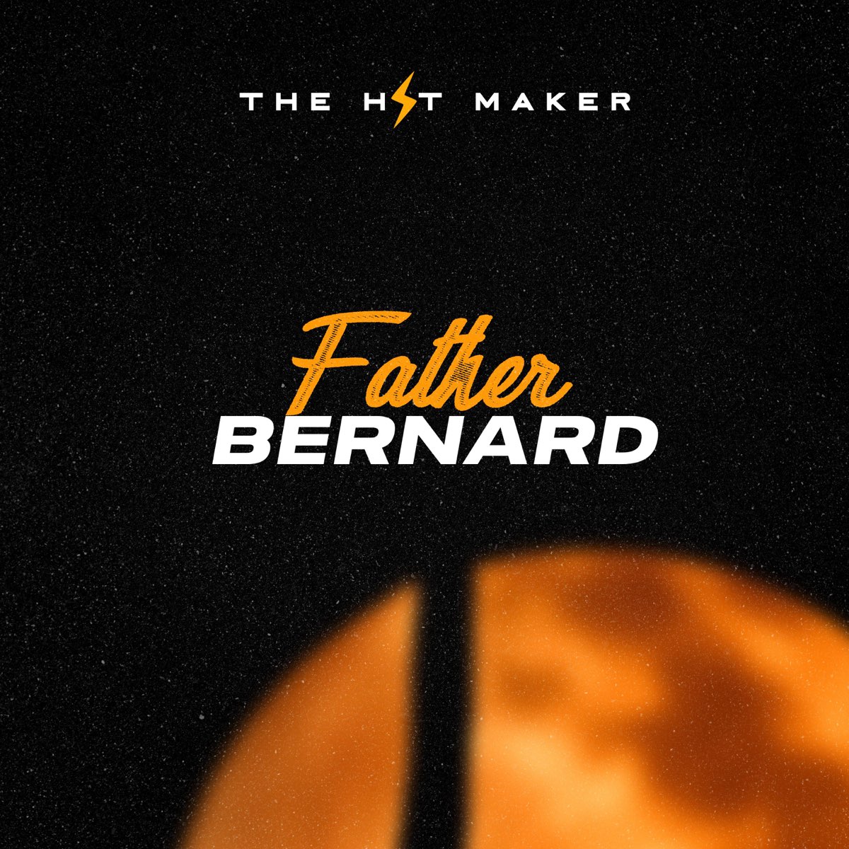 The Hit Maker - Father Bernard (Brother Bernard) Cruise Beat