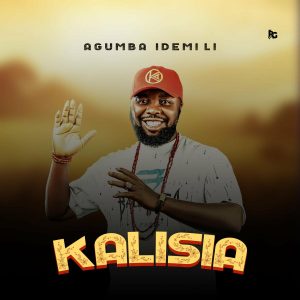 Chief Agumba Idemili - Kalisia